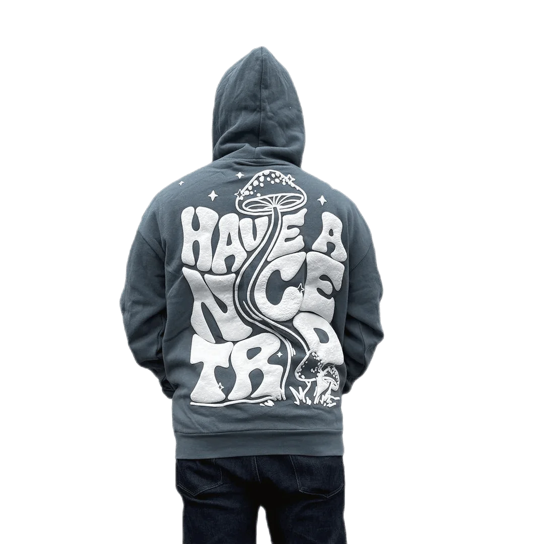 Have a Nice Trip - Streetwear